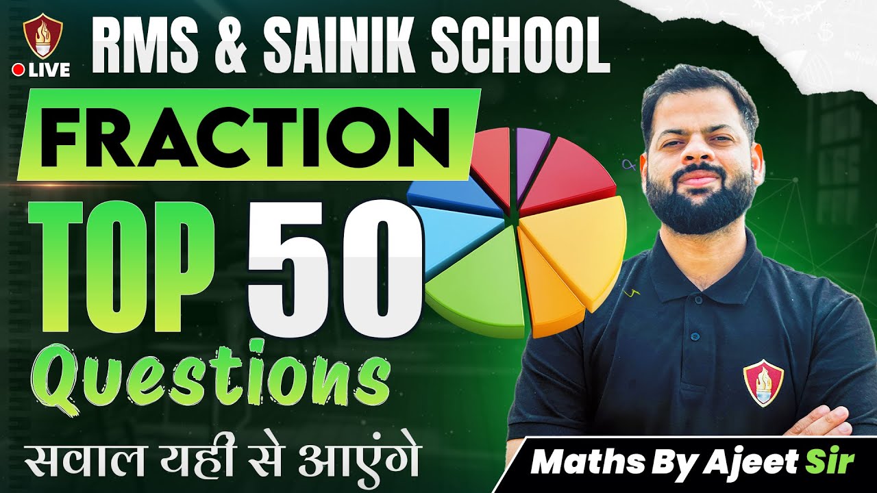 Military School Maths | Fraction Top 50 Questions Math | AISSE School Class 6