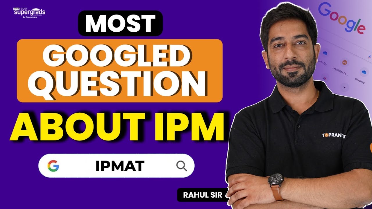 Top 8 Most Googled Questions About IPM | IPM Exam FAQs Answered | Clearing Doutbs