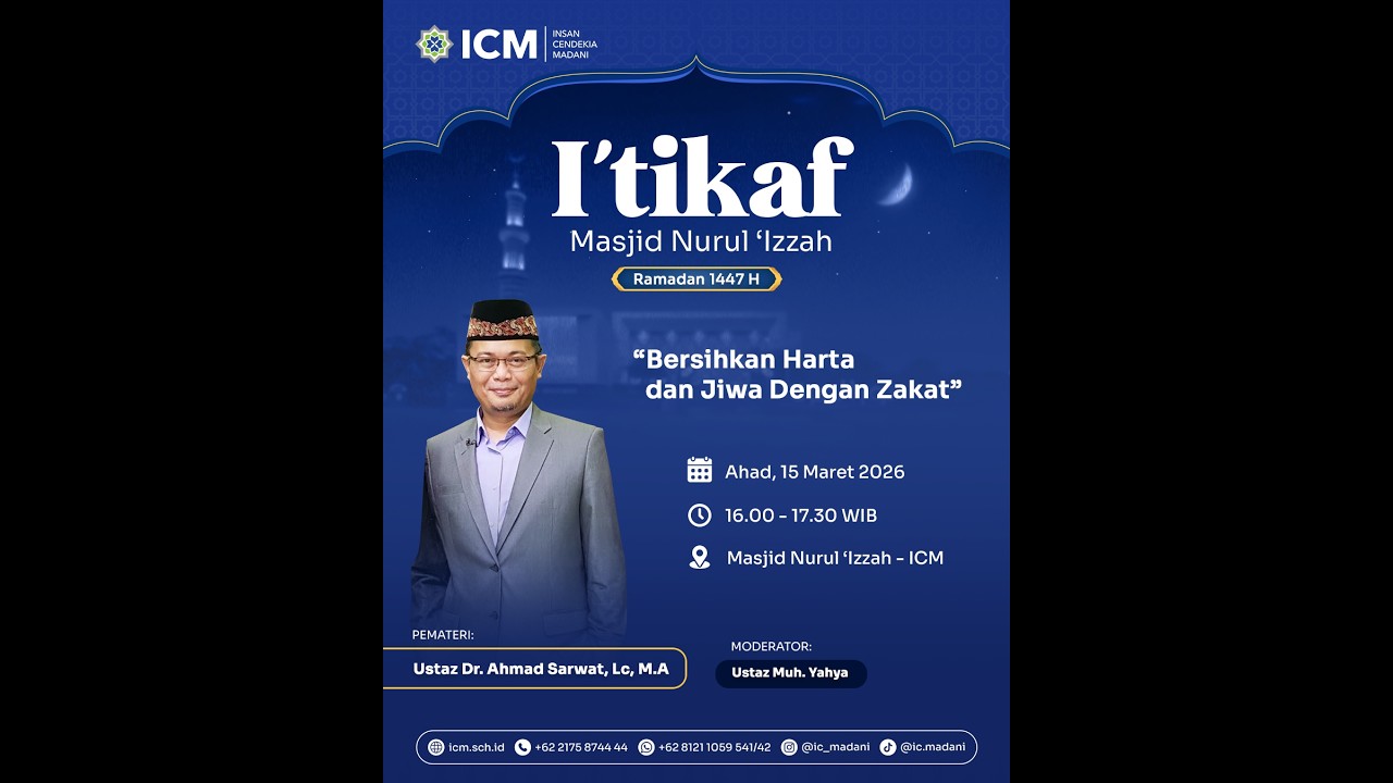 [Kajian I'tikaf] Bersihkan Harta dan Jiwa dengan Dengan Zakat