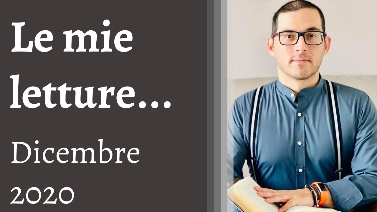 Le mie letture: i libri del mese - dicembre 2020