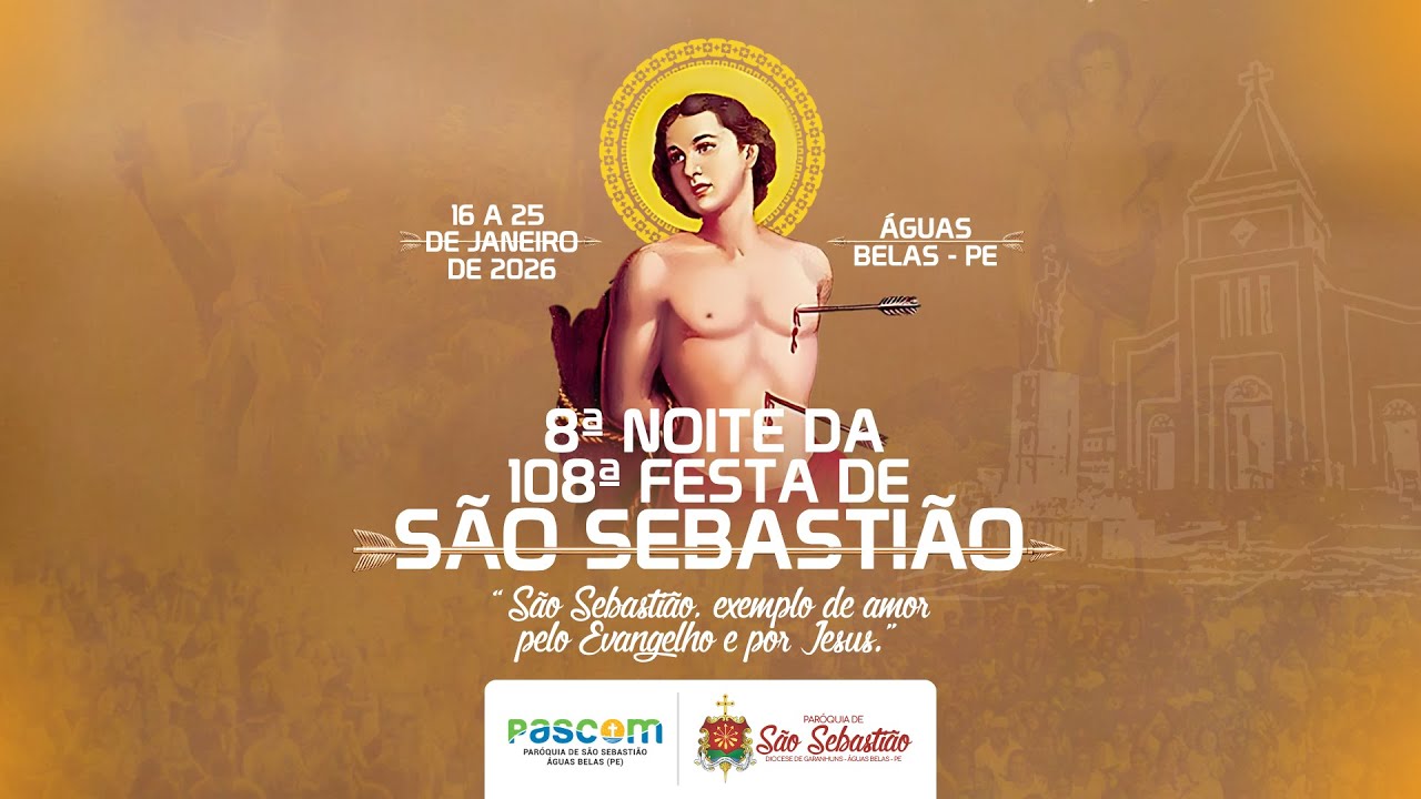 8ª NOITE DA 108ª FESTA DE SÃO SEBASTIÃO 2026