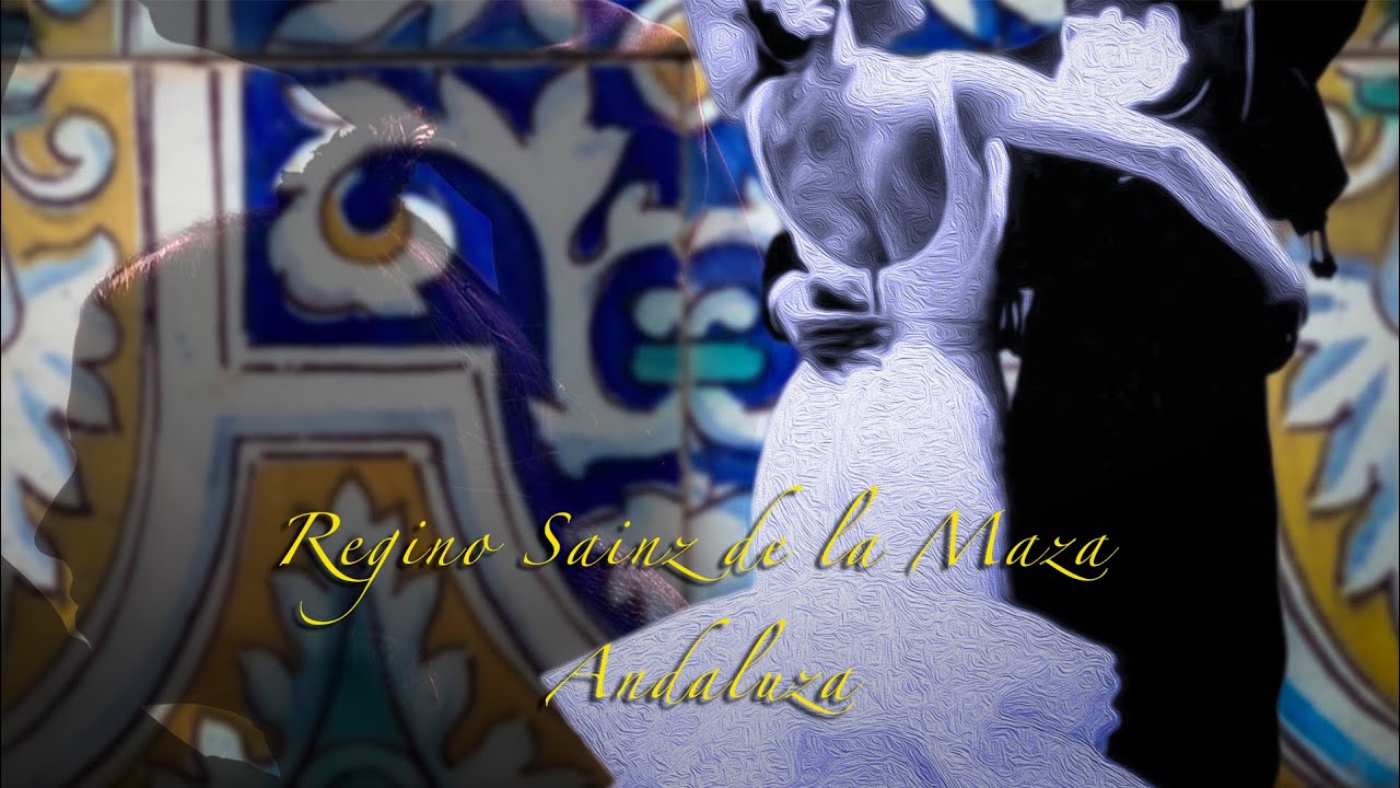 Regino Sainz de la Maza - Andaluza