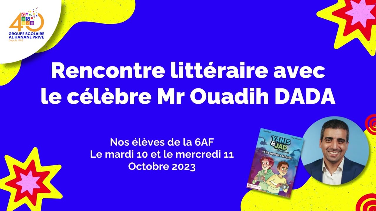 Rencontre littéraire avec le célèbre Mr Ouadih DADA (Octobre 2023)