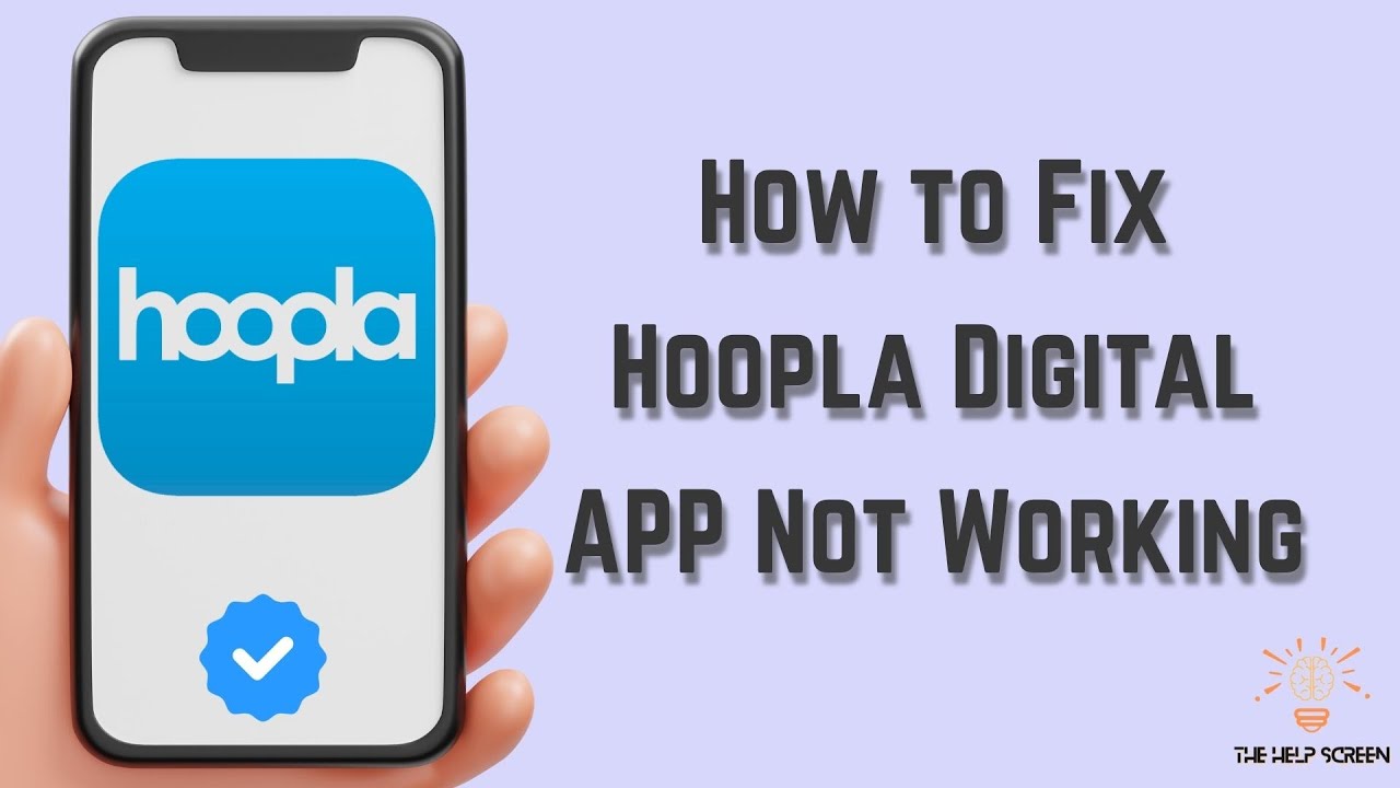 How to Fix Hoopla Digital App Not Working : Multiple Solutions! (Apple & Android)