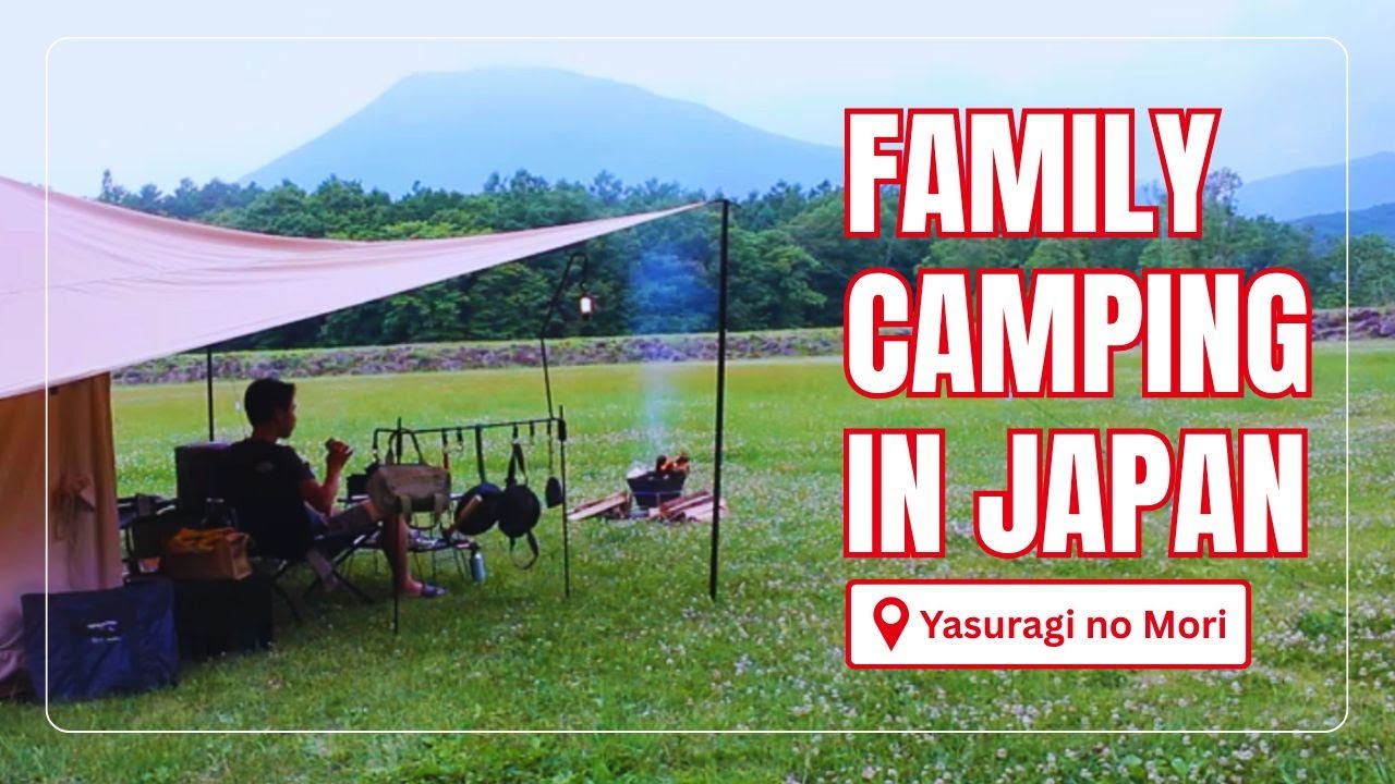 Family Camping in Nagano | Yasuragi no Mori Campsite ⛺️ 長野の癒しキャンプ場 | Japan Nature Aesthetic Vlog
