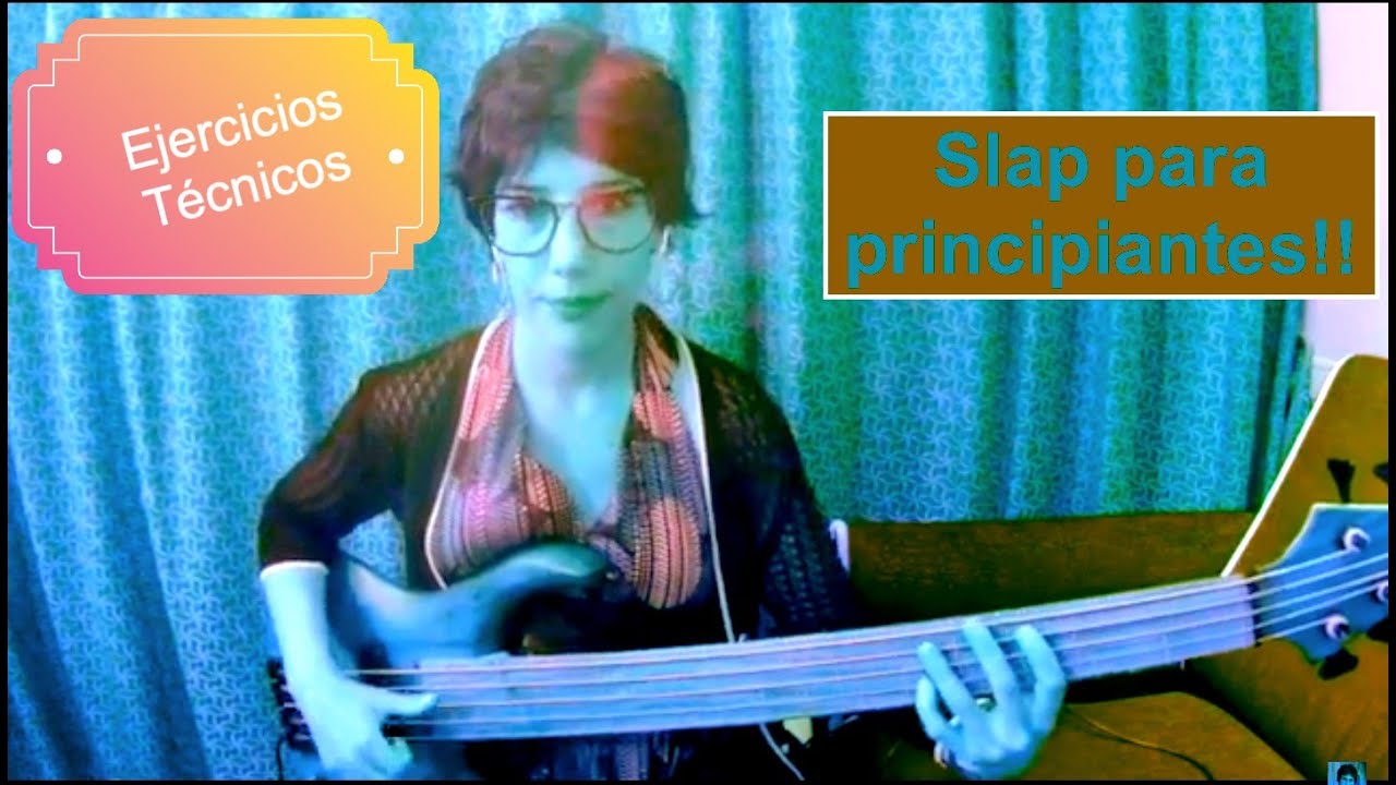 #Clase de slap para principiantes#Primeros pasos para empezar a tocar slap