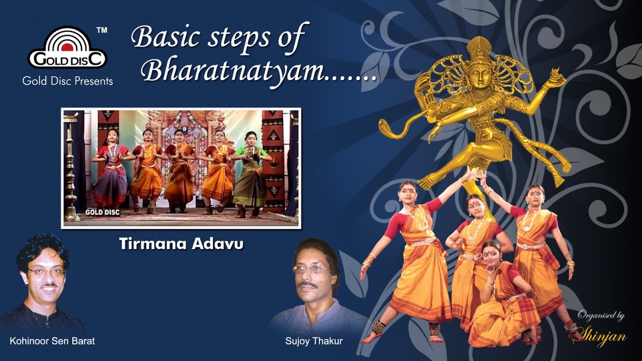 Tirmana Adavu _ Basic Steps of Bharatnatyam Adavu | Kohinoor Sen Barat | Shinjan | Gold Disc