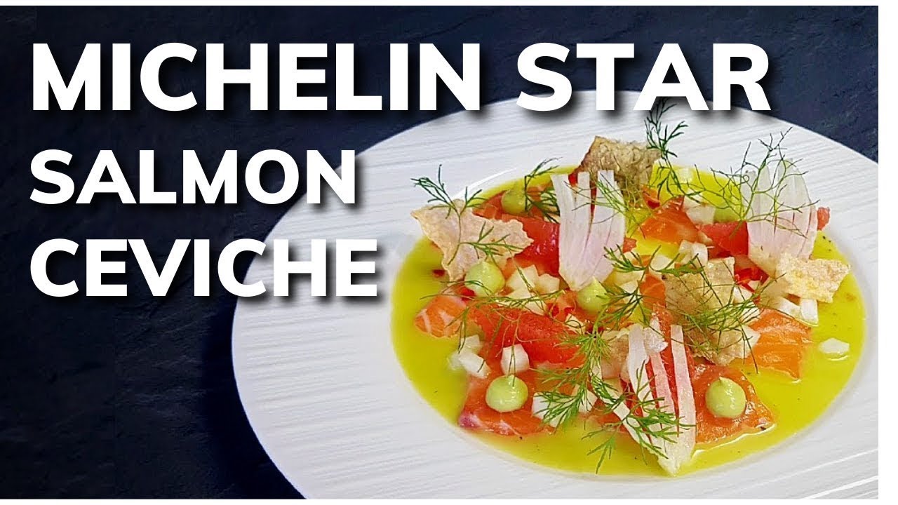 Master Salmon Ceviche: Fine Dining Secrets Revealed