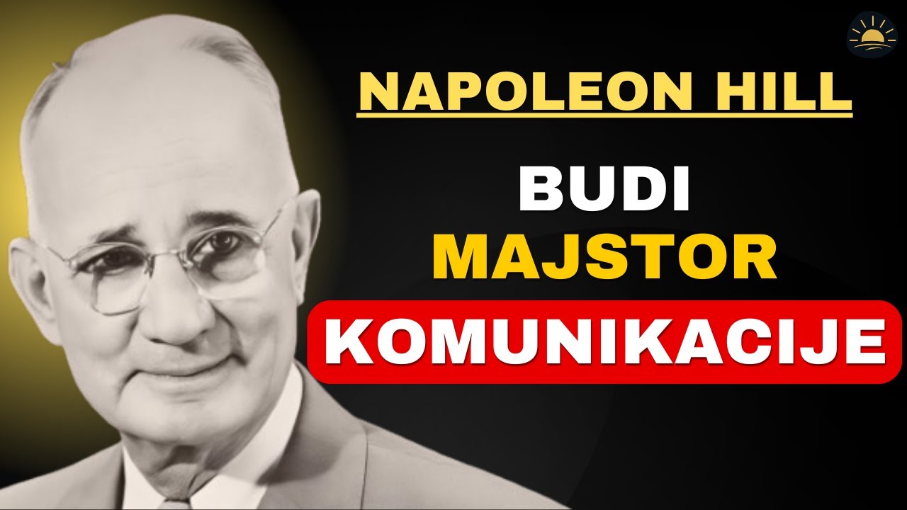 Kako pametno govoriti: Ovladavanje psihologijom moćne komunikacije | Napoleon Hill