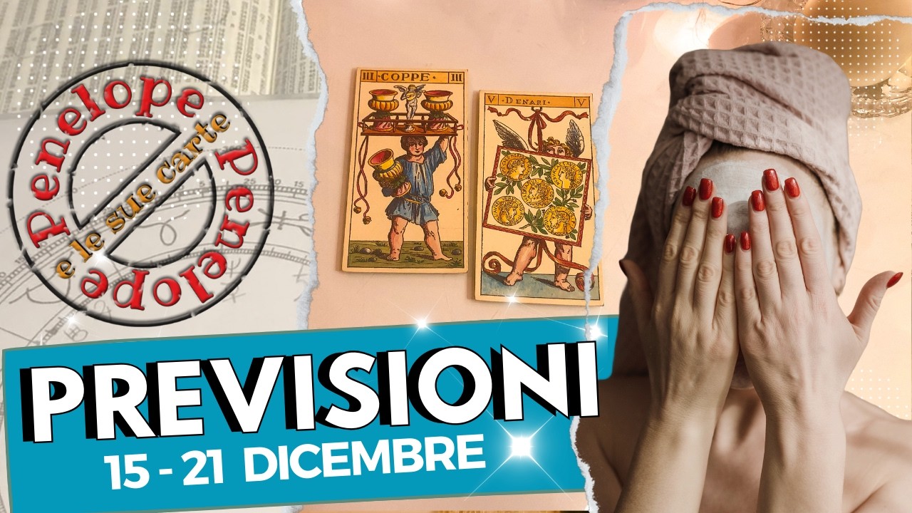 SORPRESE E NOVIT&Agrave; IN VISTA!☘️😍 PREVISIONI SETTIMANA dal 15 al 21 Dicembre 2025  &bull; tarocchi  &bull;