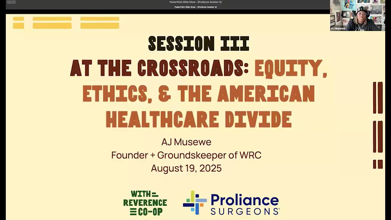Healthcare Equity Education Series #3