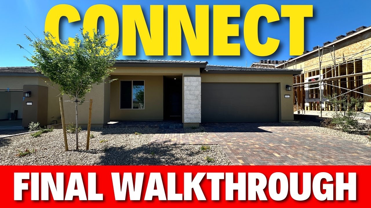 Connect Final Walkthrough at TRILOGY SUNSTONE by Shea Homes