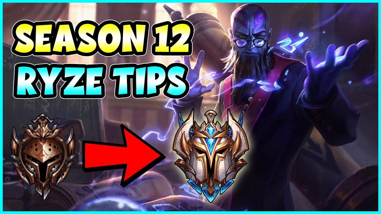 Best Ryze Tips for Season 12 (How to Climb)