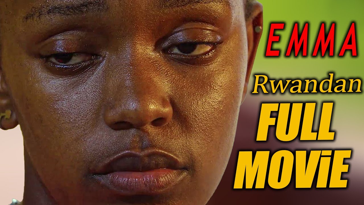 Emma | Rwandan Full Movie | Alpha Samu