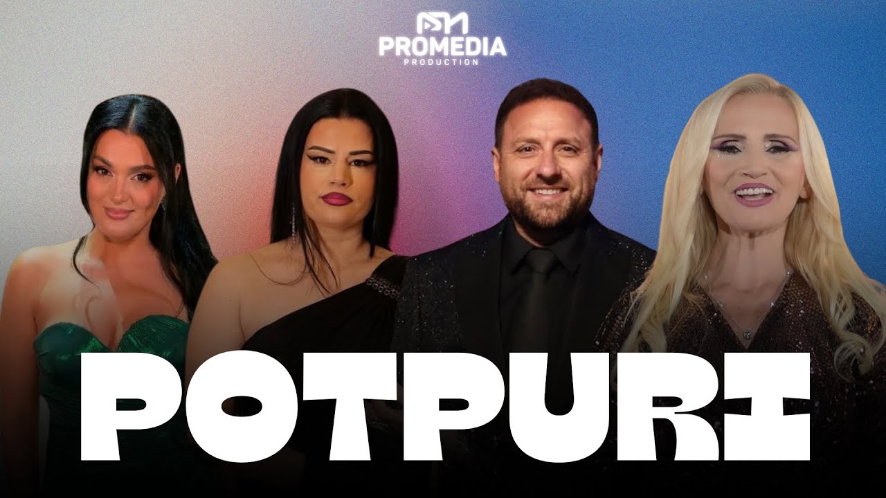 POTPURI 2026 | Faton Rugova x Ganimete Dibra x Edona Morina x Bardhe Gega🔥🔥