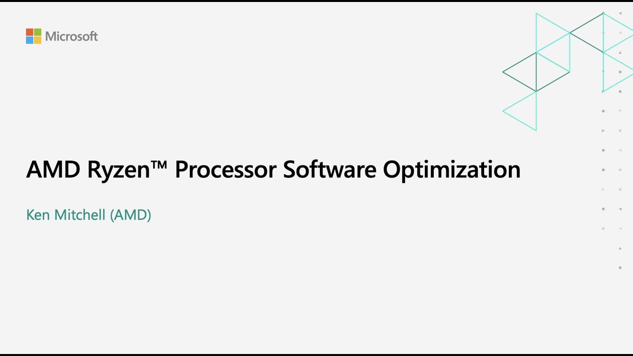 AMD Ryzen™ Processor Software Optimization (Presented by AMD)
