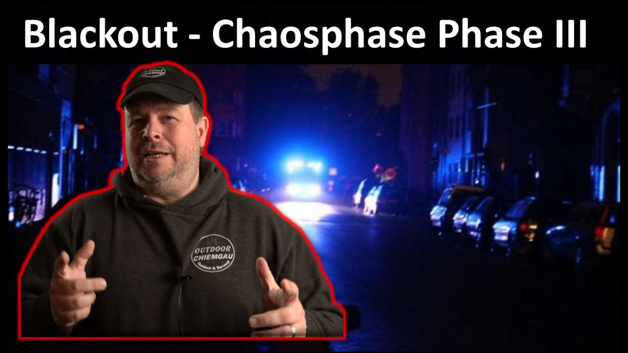 Blackout Chaosphase - Phase III. Was kommt da auf uns zu?