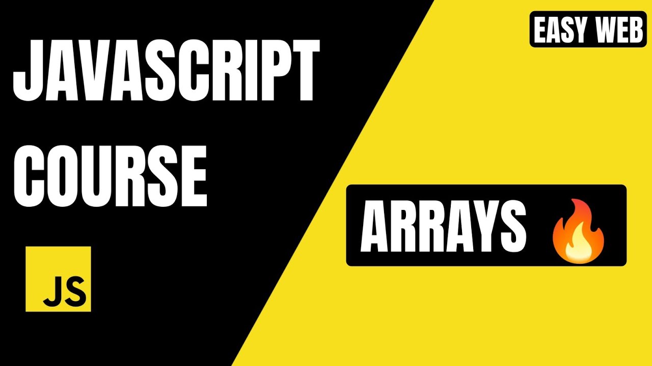 JavaScript Arrays Explained 🔥 | Complete Beginner Guide #EasyWebSeries