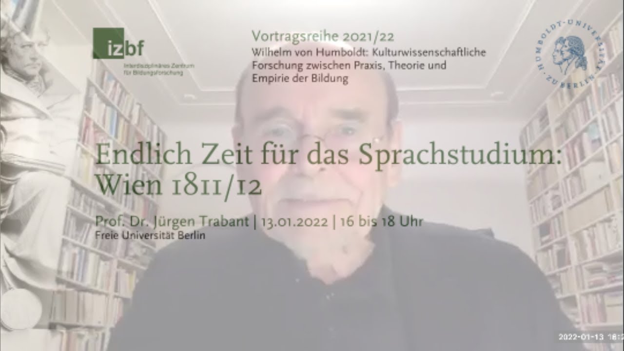 Jürgen Trabant - Endlich Zeit für das Sprachstudium: Wien 1811/12