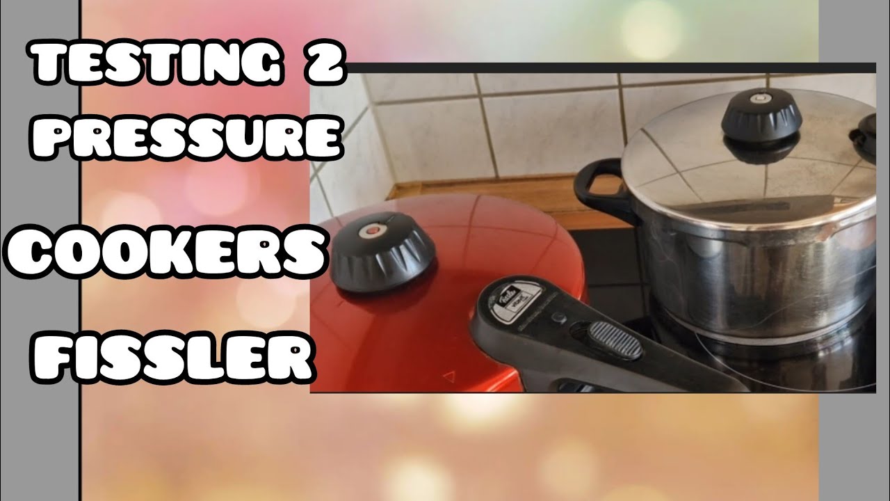 TESTING 2 PRESSURE COOKER ,FISSLER, AND FISSLER VITAVIT...