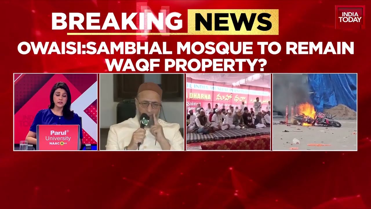 AIMIM Chief Owaisi Slams Centre's WAQF Law As Unconstitutional, Questions Sambhal Mosque Status