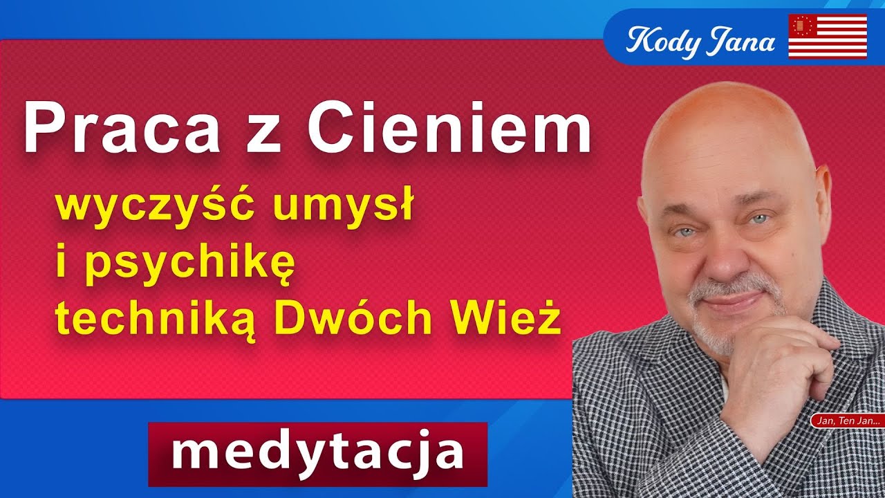 Praca z cieniem. Medytacja 