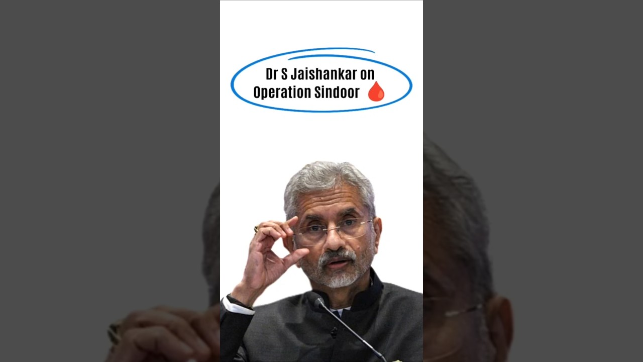 Dr S Jaishankar on Operation Sindoor 🩸| #india #bharat #democracy #diplomacy #operationsindoor