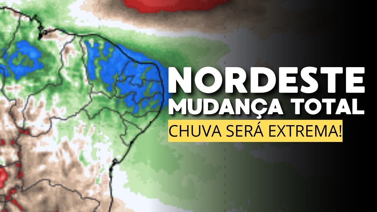 NORDESTE; MODELOS AUMENTARAM MUITO OS VOLUMES DE CHUVA NA REGIÃO