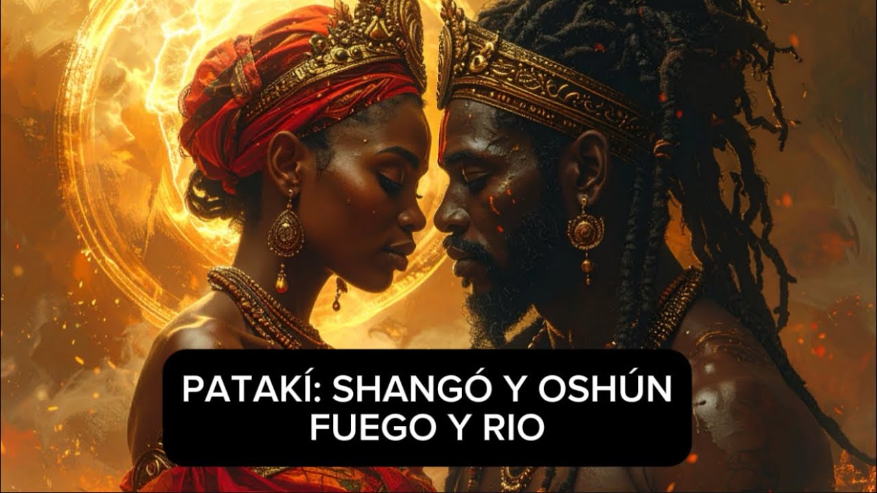 Patakí: Shangó y Oshún, fuego y rio #orishas #yoruba #santeriacubana #religionyoruba #yemaya #pataki
