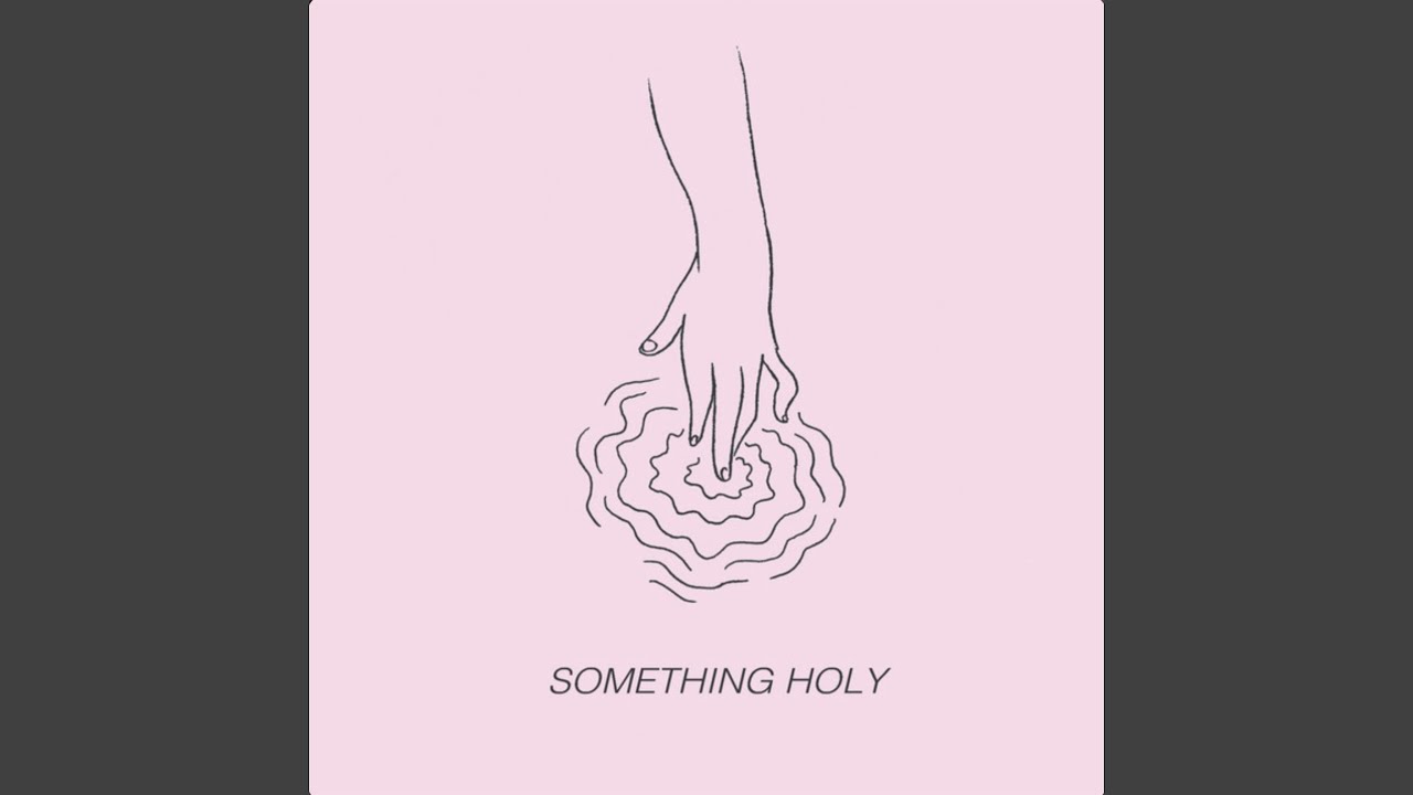 Something Holy