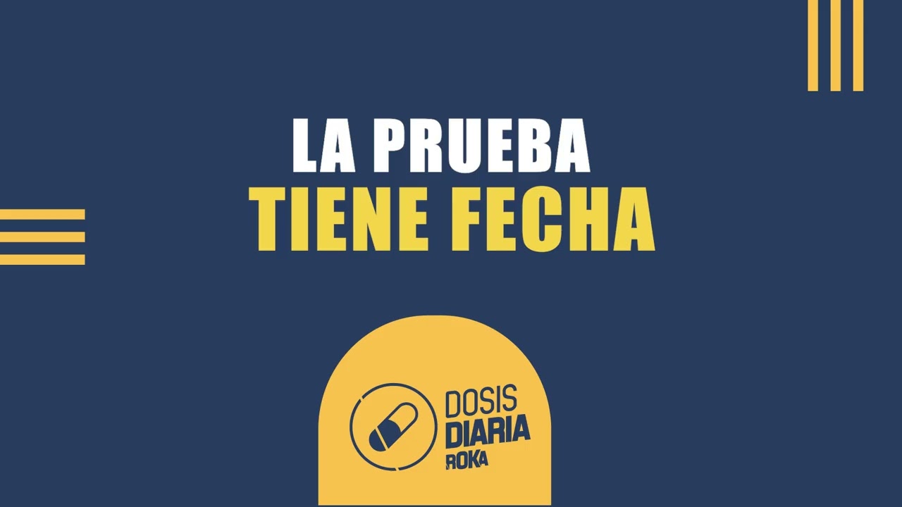Dosis Diaria Roka - La prueba tiene fecha