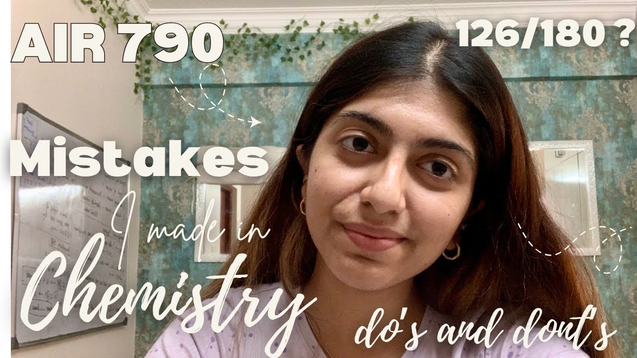 mistakes I made in chemistry that got me 126 in chemistry of NEET 2025 | what I did in 11th and 12th