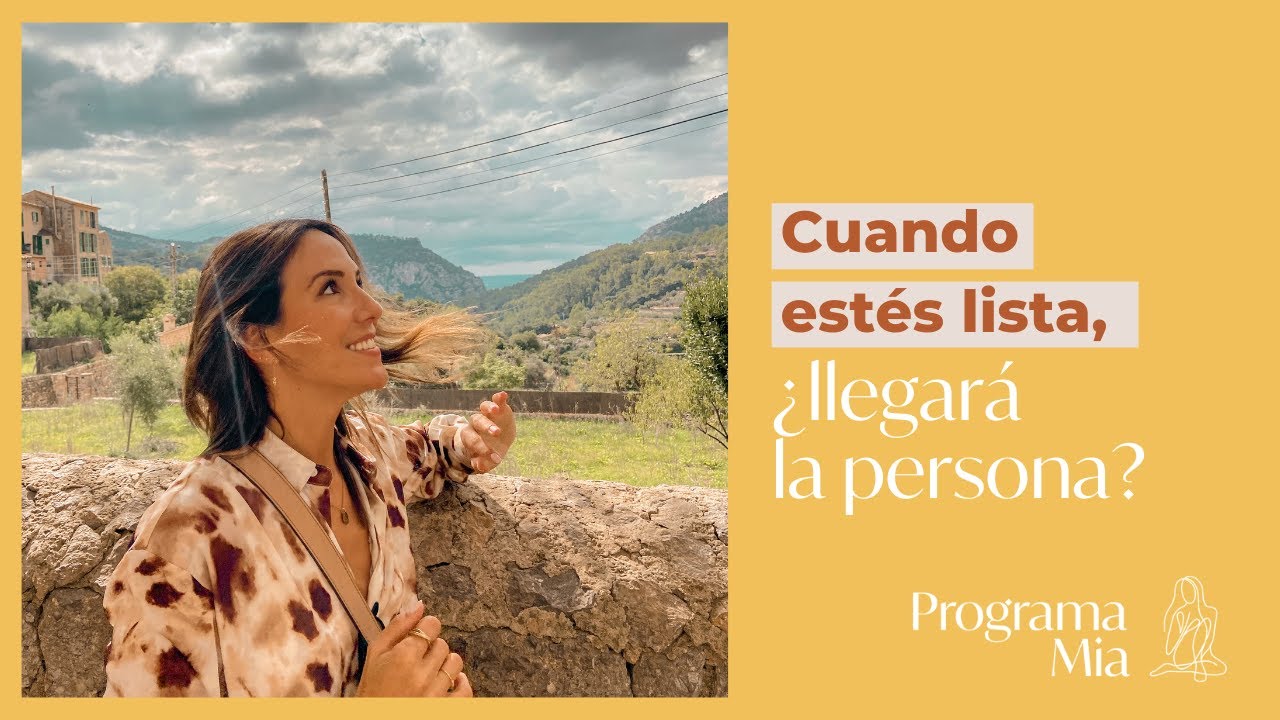 Cuando estés lista, ¿llegará la persona?
