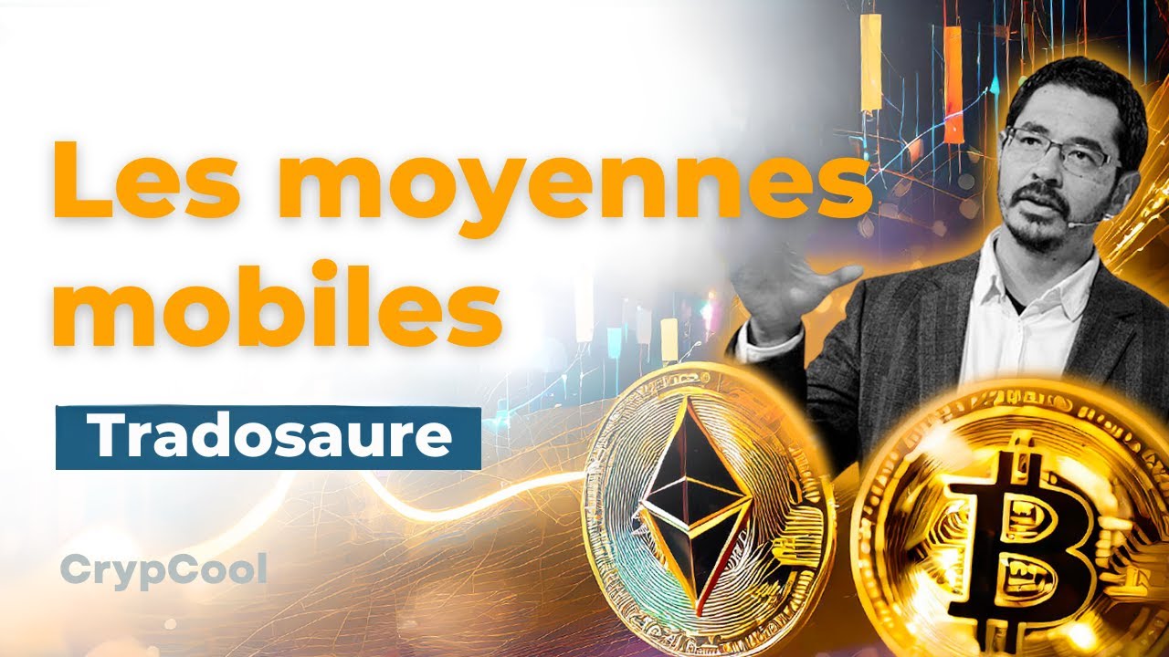 Tuto 4/5 📘 sp&eacute;cialement pour les DEBUTANTS 🚀 : les MOYENNES MOBILES 📈 avec #tradosaure 🐉