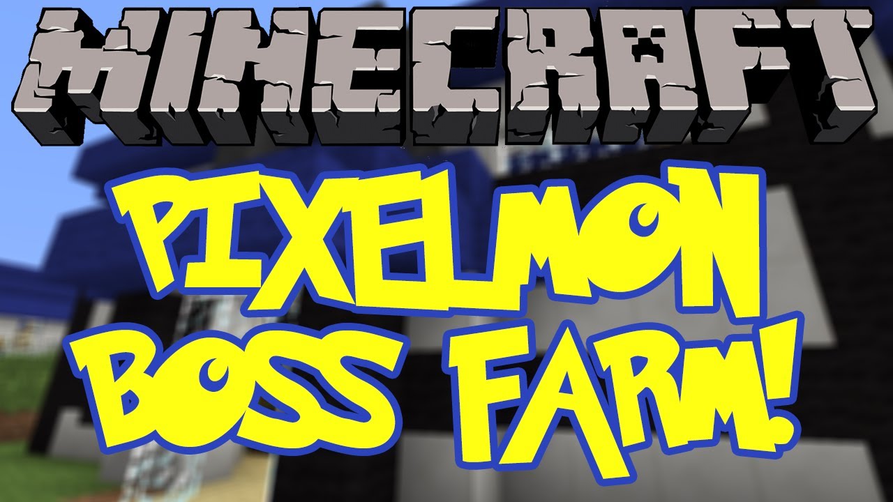 Pixelmon Tutorial: How to Build a Boss Farm