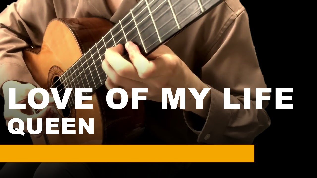 Queen - Love of My Life | クラシックギター