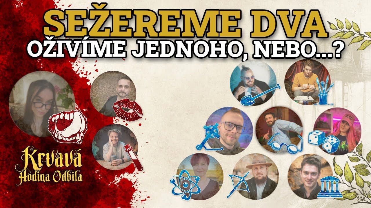 KRVAVÁ HODINA ODBILA | Sežereme dva, oživíme jednoho. Nebo?  @Herdyn ​@menameselassie @Xnapycz