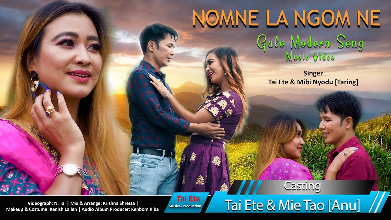 Nomne La Ngomne | Galo Modern Song 2021 | Arunchal Pradesh Music Video