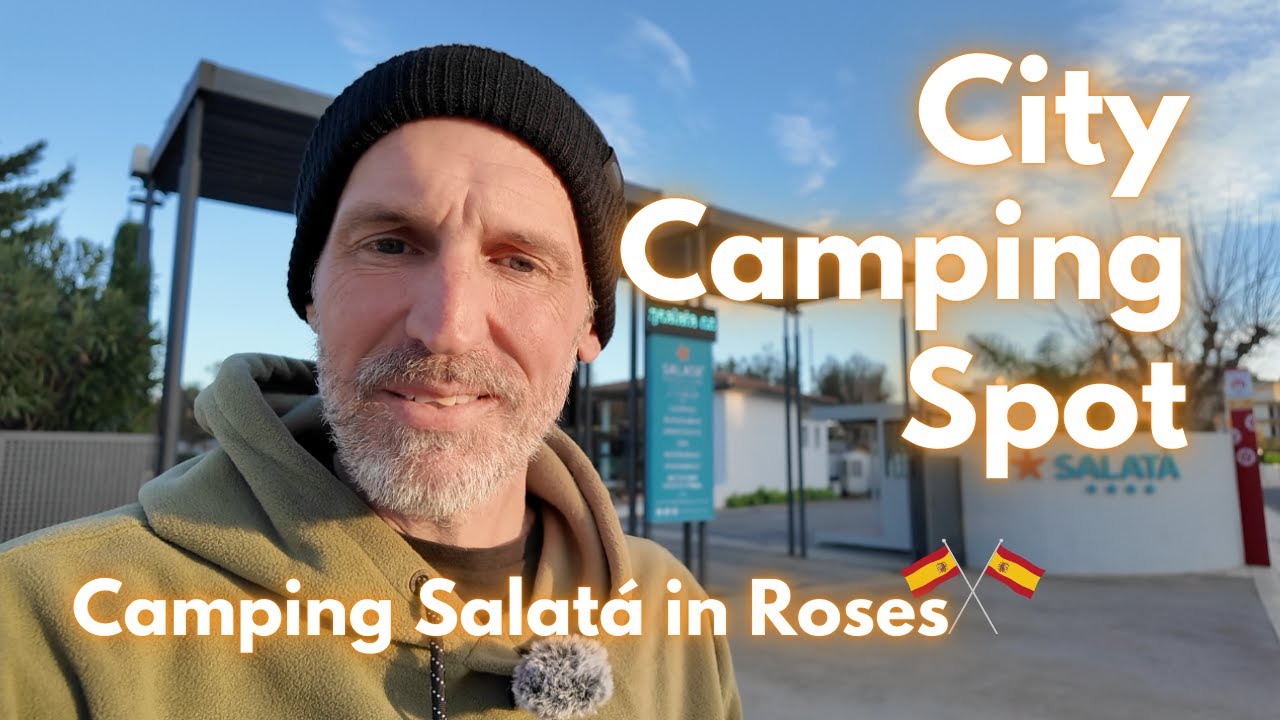 🇪🇸 Roses & Empuriabrava an der Costa Brava 🌊 erleben: Platzvorstellung Camping Salatá