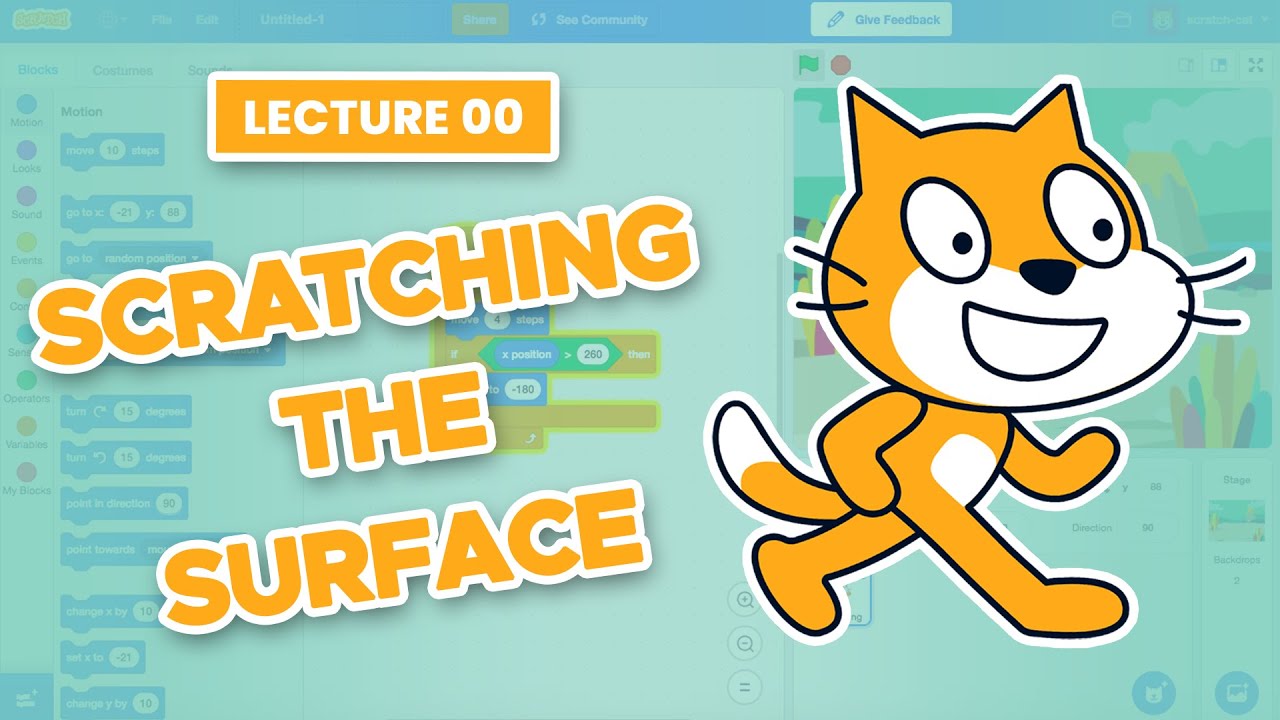 Programming For Dummies Lecture 0 | Introduction to Scratch | How To Think Like A Programmer