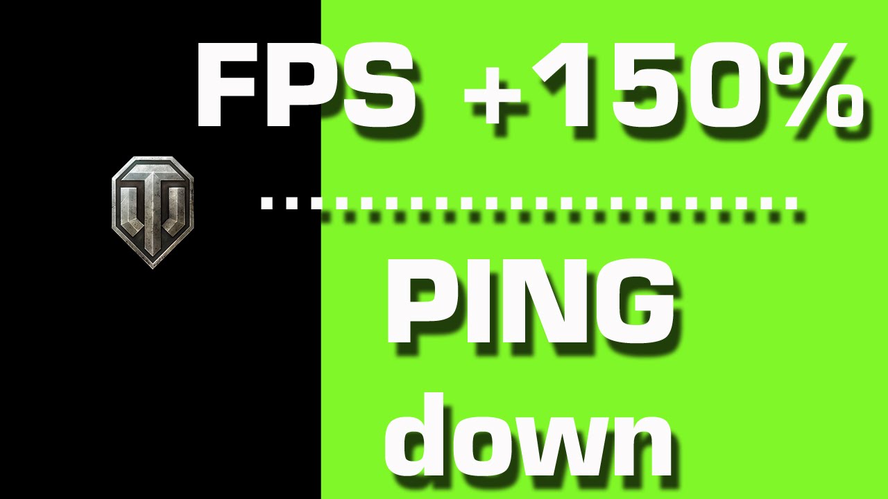 World of Tanks   jak podnieść FPS w WOT   o 150 %  oraz  jak obniżyć PING w grze