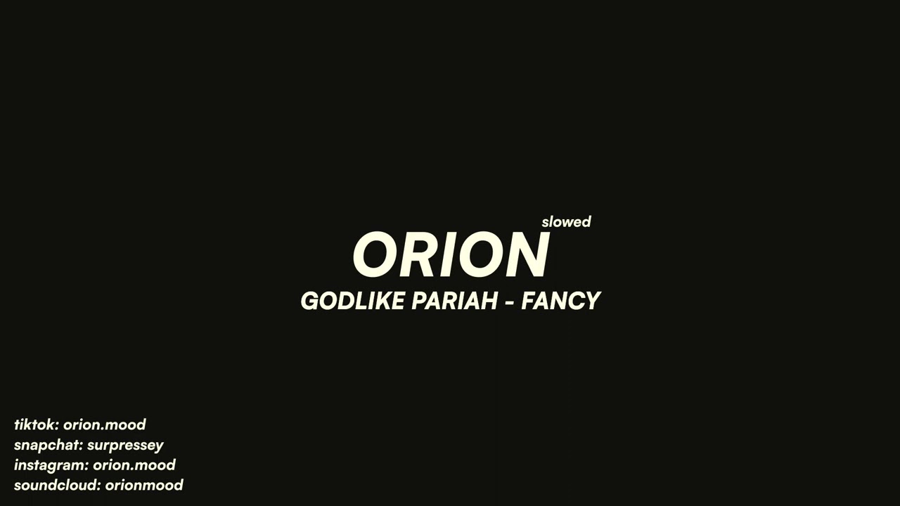 Godlike Pariah - Fancy (slowed + reverb)
