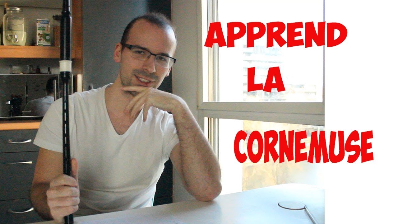 COMMENCER LA CORNEMUSE