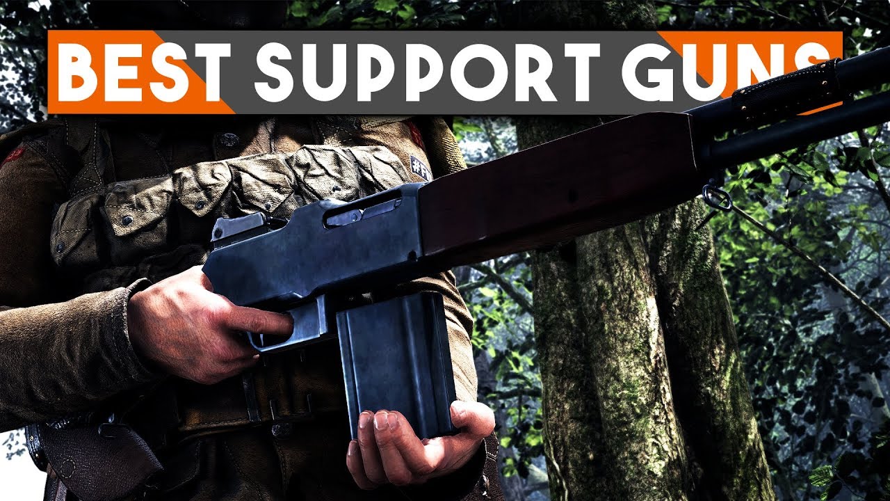 The BEST Support Weapons In Battlefield 1 ► Battlefield 1 Best Weapons