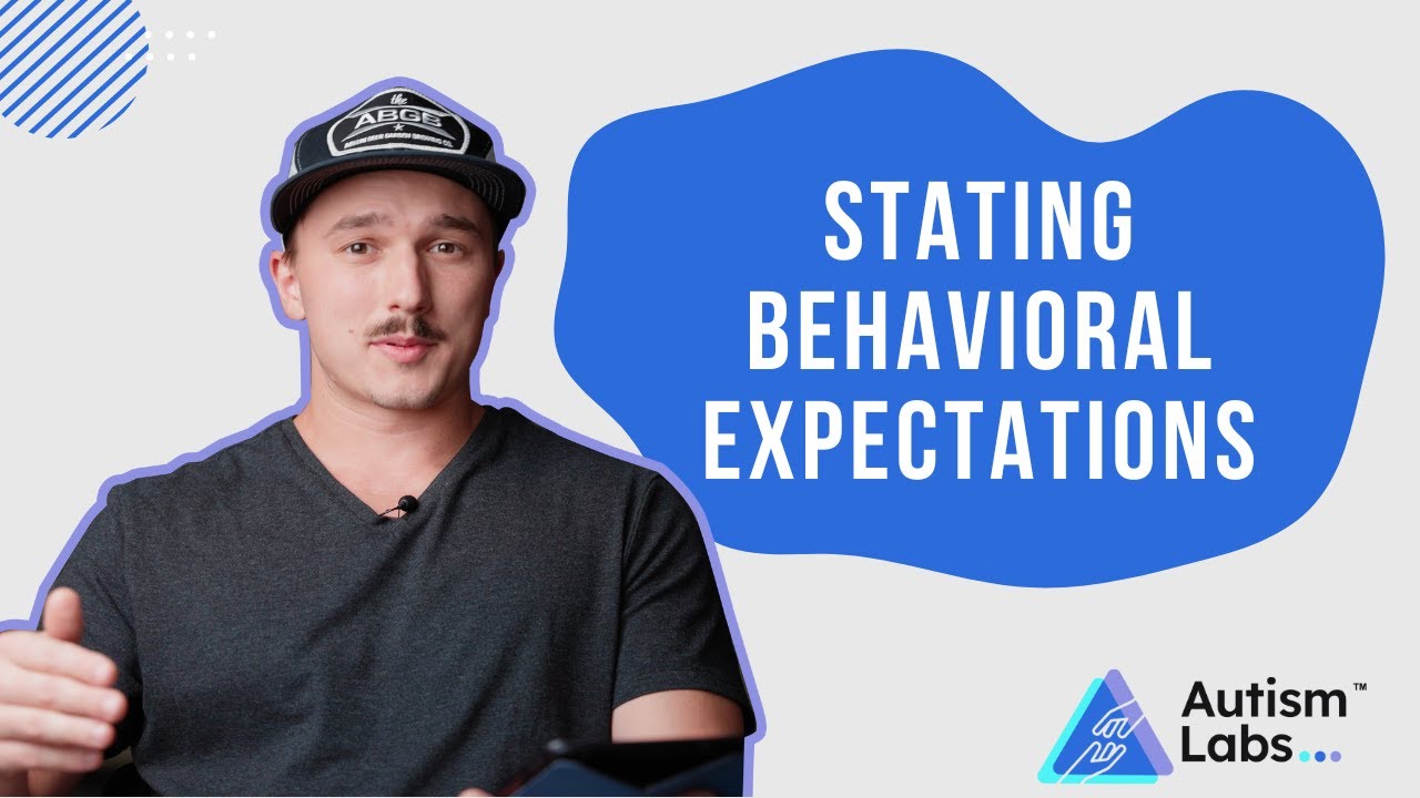 Stating Behavioral Expectations | ABA Best Practices