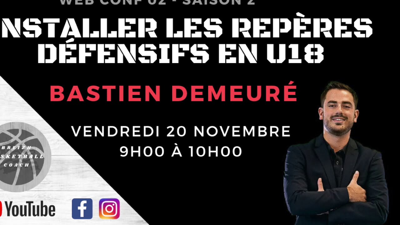 💻Web Conf  S2 Ep 02 - installer les repères défensifs en U18 🏀