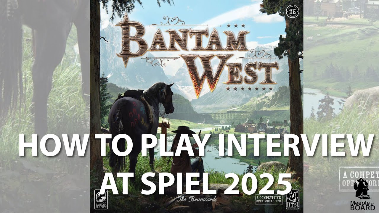 Bantam West 2nd Edition. How to play interview at Spiel 2025