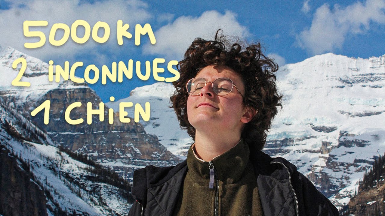J'ai traversé le Canada... Pour une inconnue