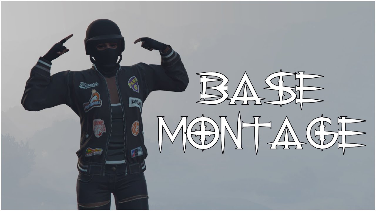 Base Montage | GTA 5 Online | Top Player