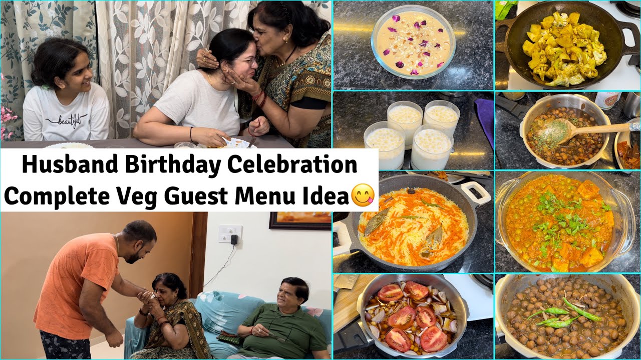 SPECIAL DINNER | Itna Sara khana banaya for Husbands Birthday Party | Guest Menu Recipes 😋😋